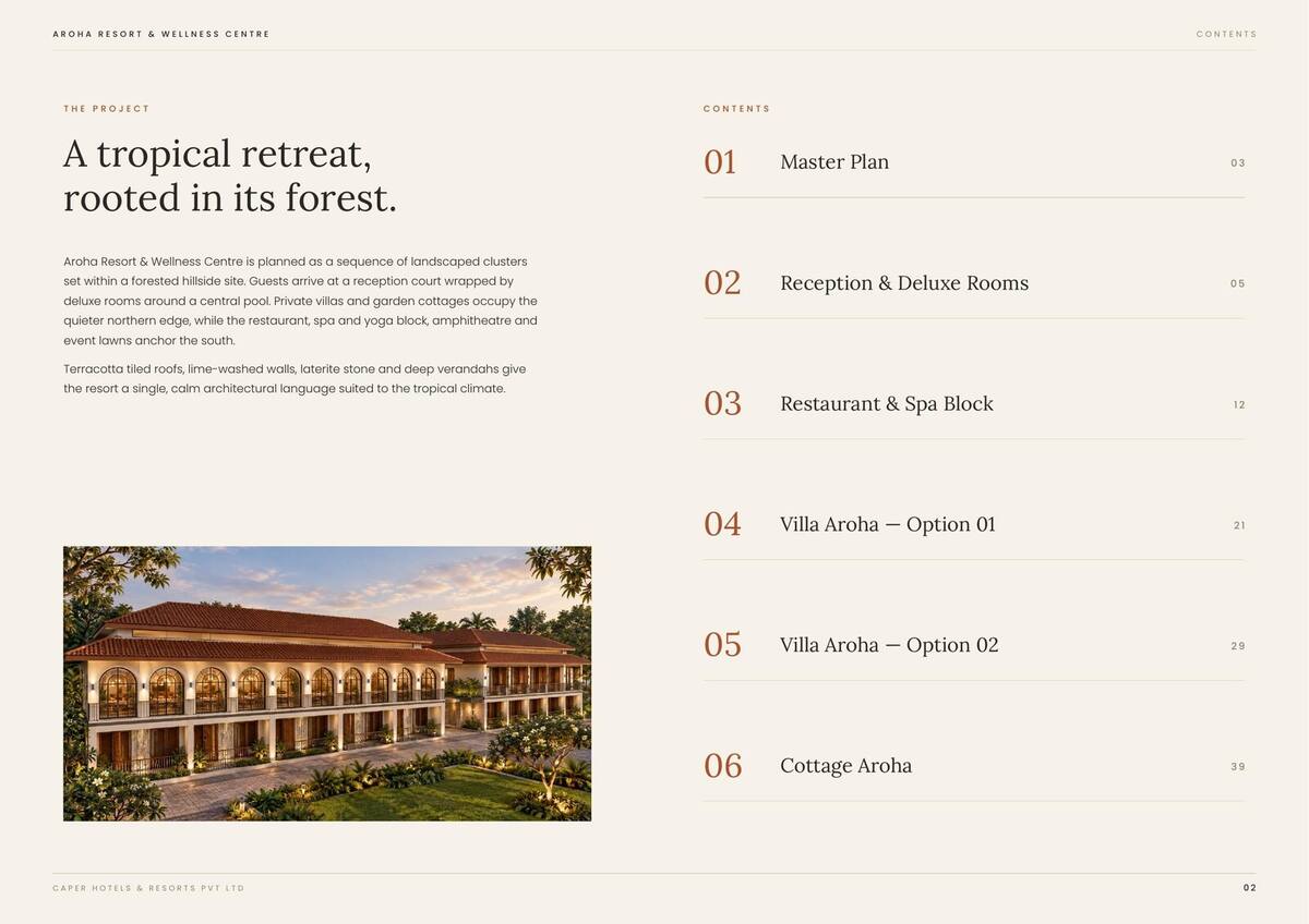 Aroha Resort & Wellness Centre, introduction and contents